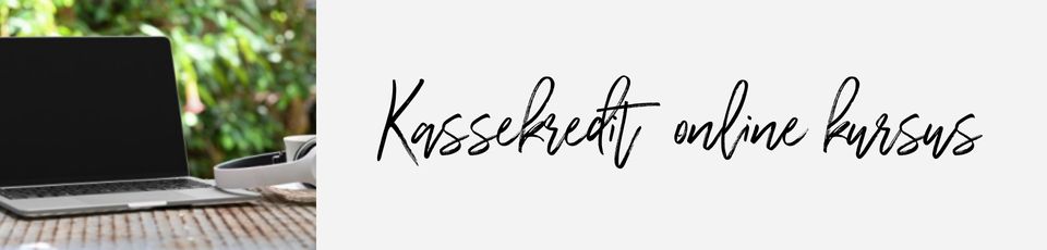 Kassekredit online kursus - Kend Dine Penge